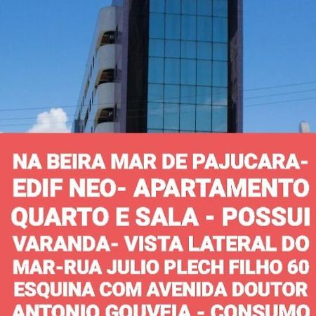 Na Beira Mar De Pajucara- Edif Neo- Apartamento Quarto E Sala- Tem Varanda - Vista Lateral Do Mar- Rua Julio Plech Filho 60 Esquina Com Avenida Doutor Antonio Gouveia - Consumo Eletrico E Pago No Ckeck-Out 1Kwh E 1,35 Reias Maceió Eksteriør bilde